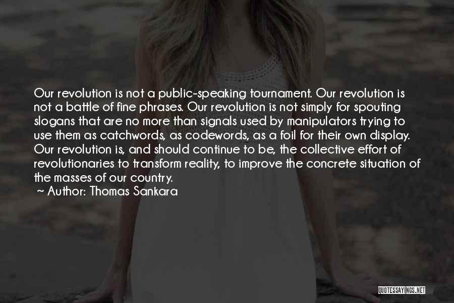 Spouting Quotes By Thomas Sankara