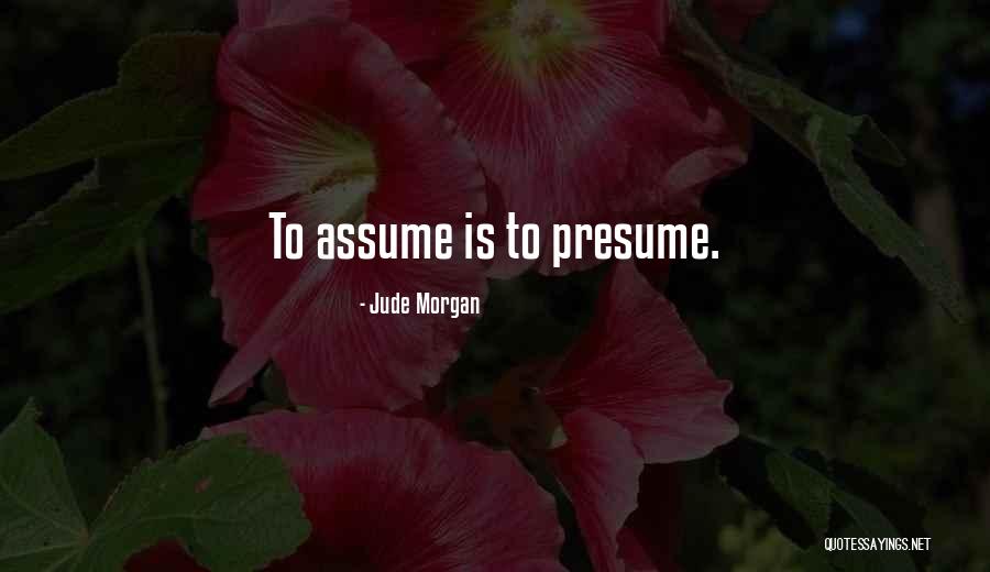 Spovan Quotes By Jude Morgan Spovan Quotes By Jude Morgan