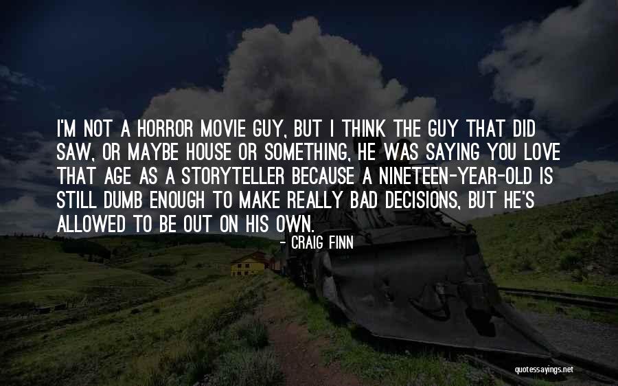Spoznavame Quotes By Craig Finn Spoznavame Quotes By Craig Finn