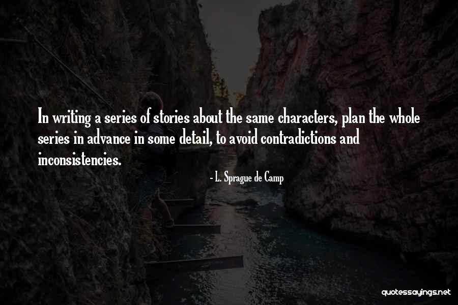 Sprague Quotes By L. Sprague De Camp Sprague Quotes By L. Sprague De Camp