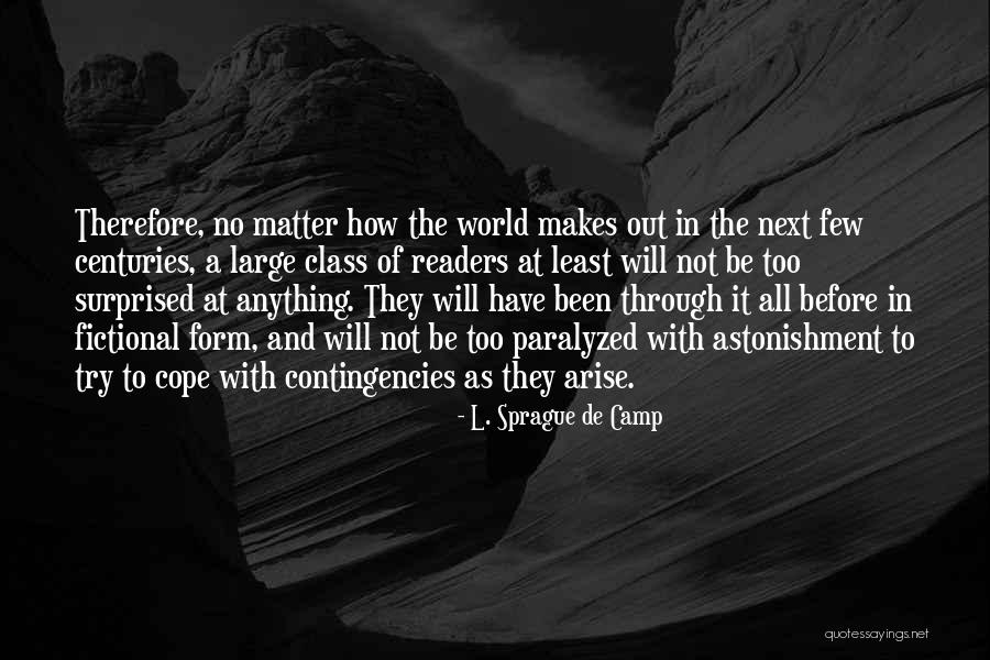 Sprague Quotes By L. Sprague De Camp Sprague Quotes By L. Sprague De Camp