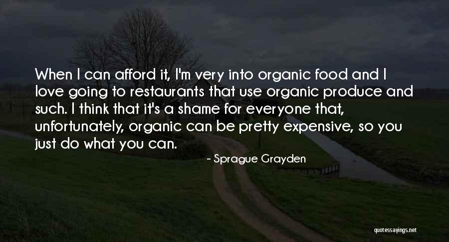Sprague Quotes By Sprague Grayden Sprague Quotes By Sprague Grayden
