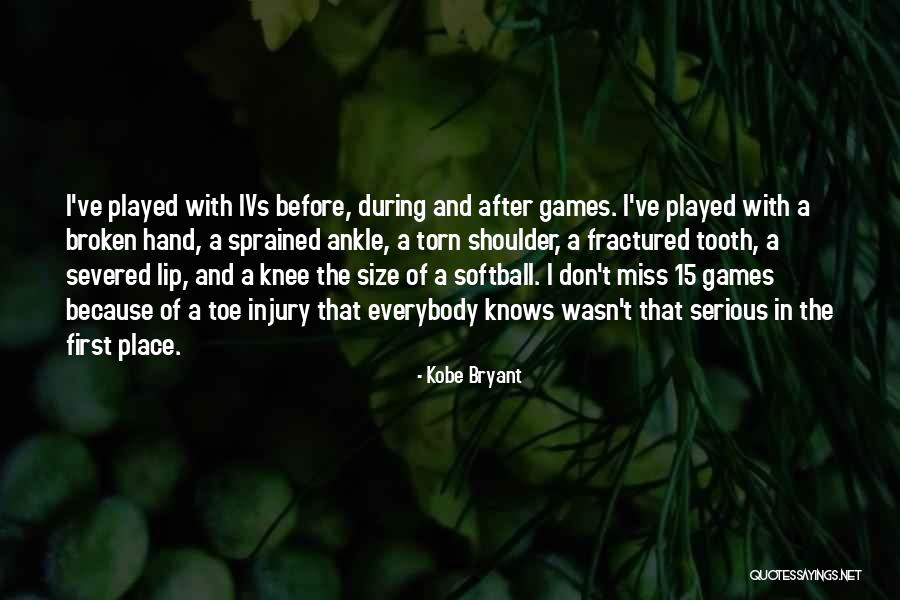 Sprained Knee Quotes By Kobe Bryant Sprained Knee Quotes By Kobe Bryant
