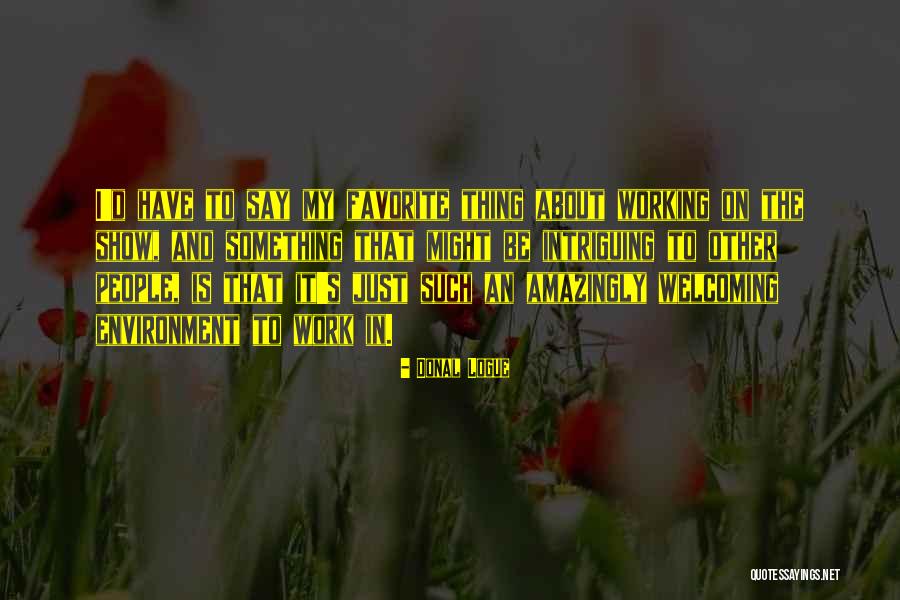 Spraticnet Quotes By Donal Logue Spraticnet Quotes By Donal Logue