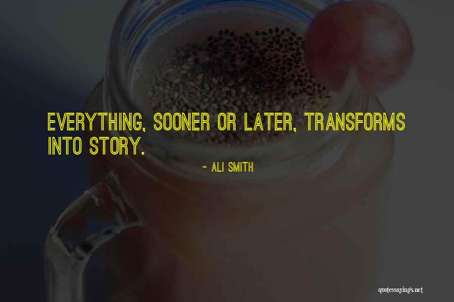 Spratley House Quotes By Ali Smith Spratley House Quotes By Ali Smith