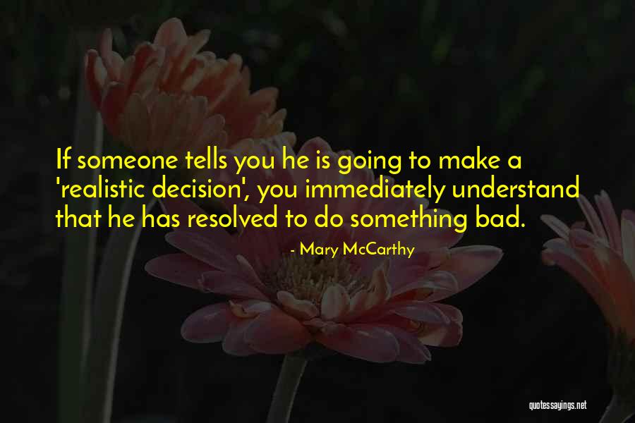 Spratleys Hair Quotes By Mary McCarthy Spratleys Hair Quotes By Mary McCarthy