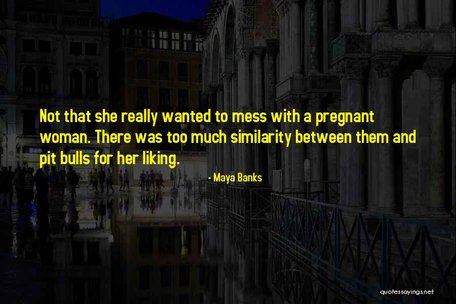Sprats Tarkov Quotes By Maya Banks Sprats Tarkov Quotes By Maya Banks