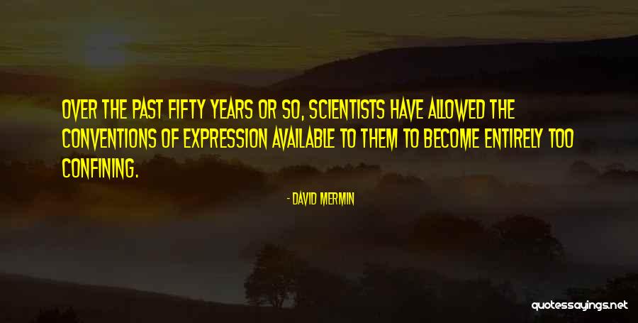 Sprawa Chrystusa Quotes By David Mermin Sprawa Chrystusa Quotes By David Mermin