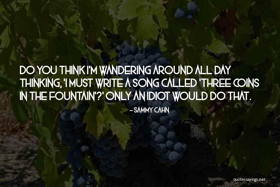 Sprawa Quotes By Sammy Cahn Sprawa Quotes By Sammy Cahn