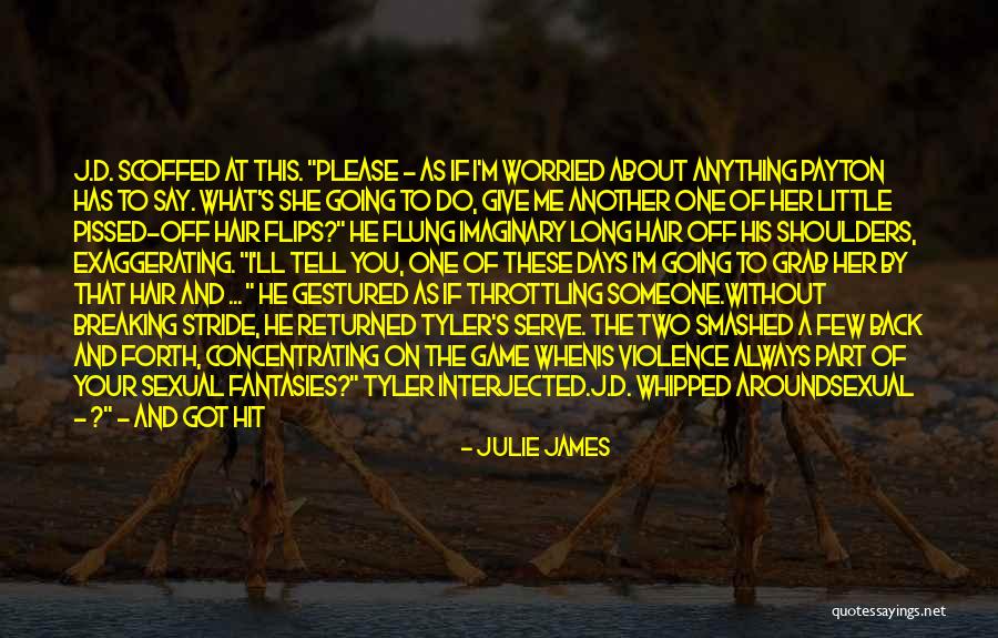 Sprawled Quotes By Julie James Sprawled Quotes By Julie James