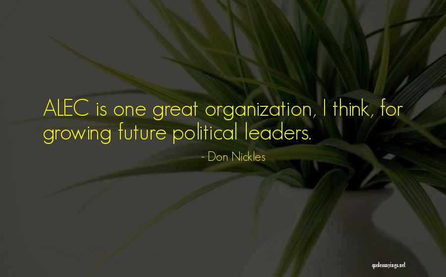 Sprawly Quotes By Don Nickles