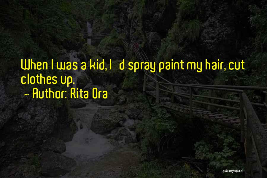 Spray Paint Quotes By Rita Ora