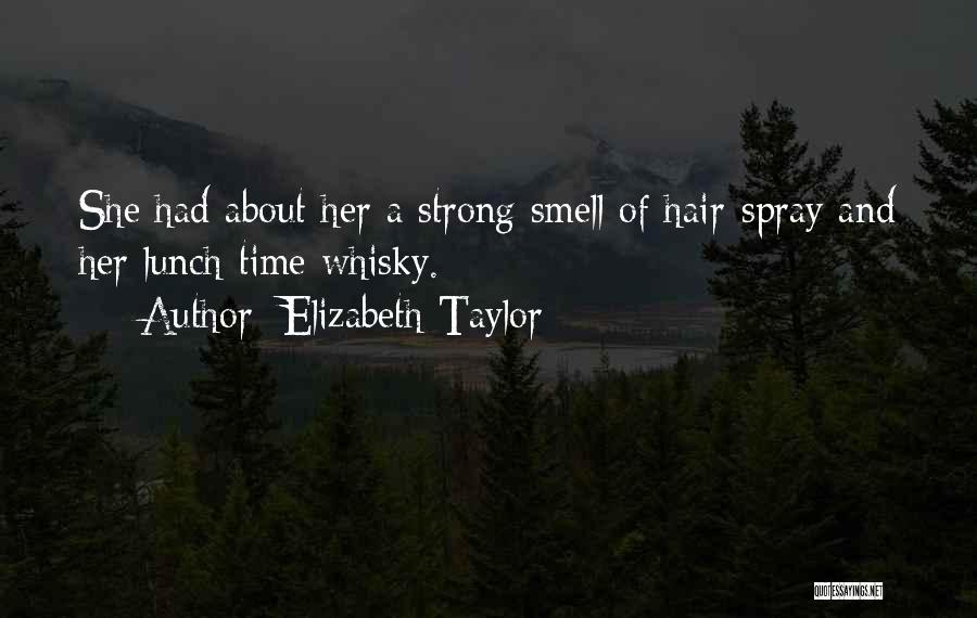 Spray Quotes By Elizabeth Taylor