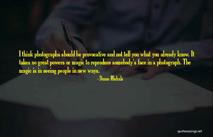 Spraying Fruit Quotes By Duane Michals Spraying Fruit Quotes By Duane Michals