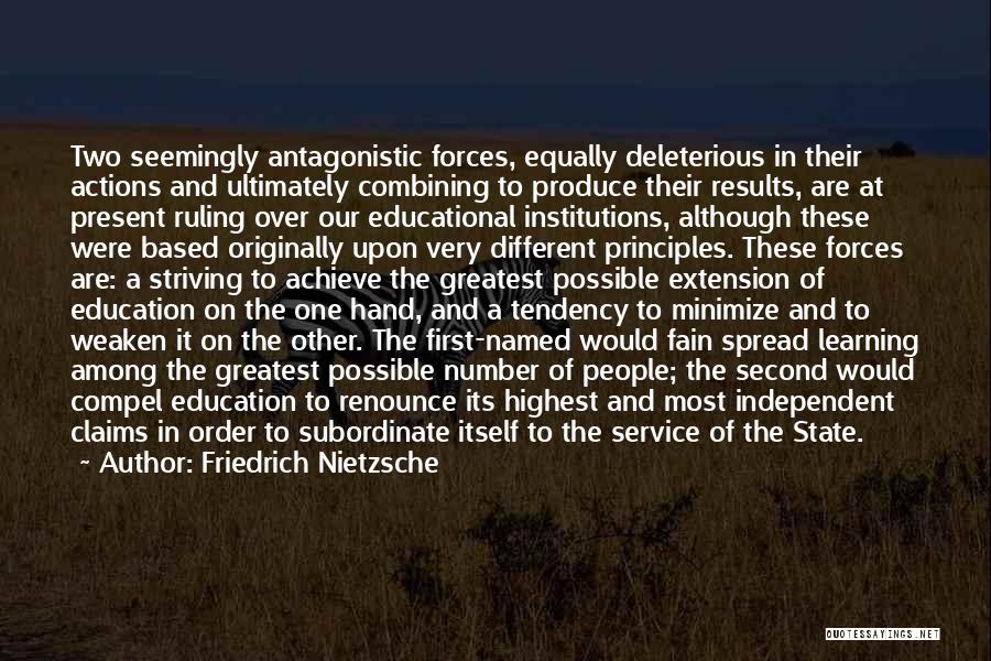 Spread Education Quotes By Friedrich Nietzsche