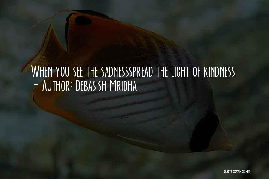 Spread Knowledge Quotes By Debasish Mridha