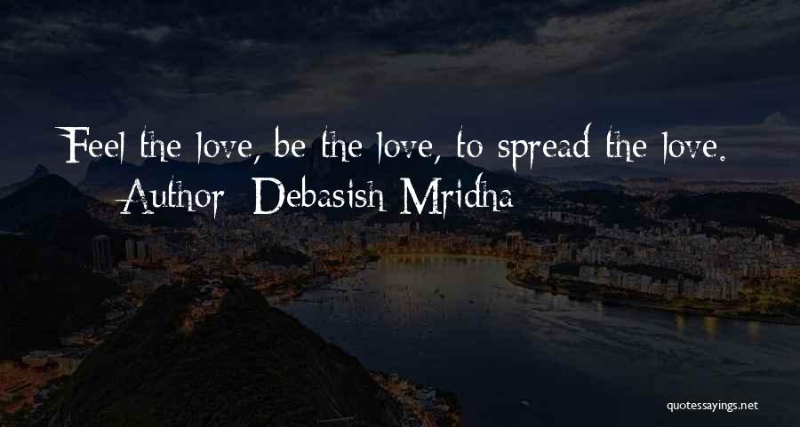 Spread Knowledge Quotes By Debasish Mridha