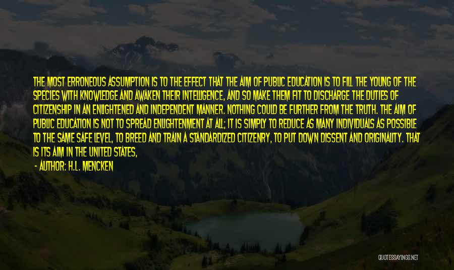 Spread Knowledge Quotes By H.L. Mencken