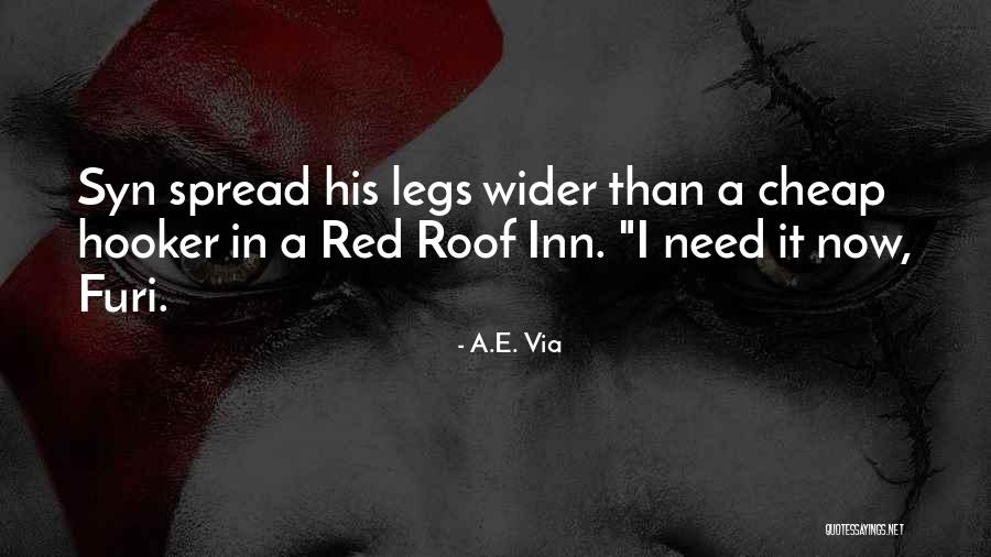 Spread Legs Quotes By A.E. Via Spread Legs Quotes By A.E. Via