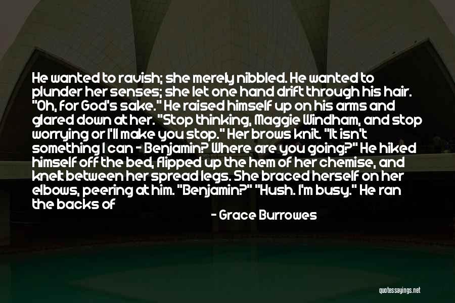 Spread Legs Quotes By Grace Burrowes Spread Legs Quotes By Grace Burrowes