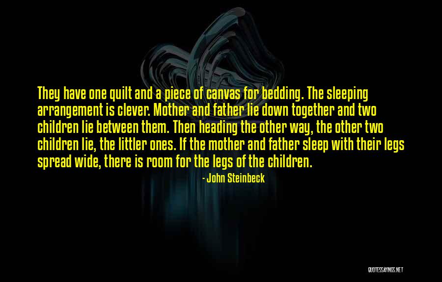Spread Legs Quotes By John Steinbeck Spread Legs Quotes By John Steinbeck