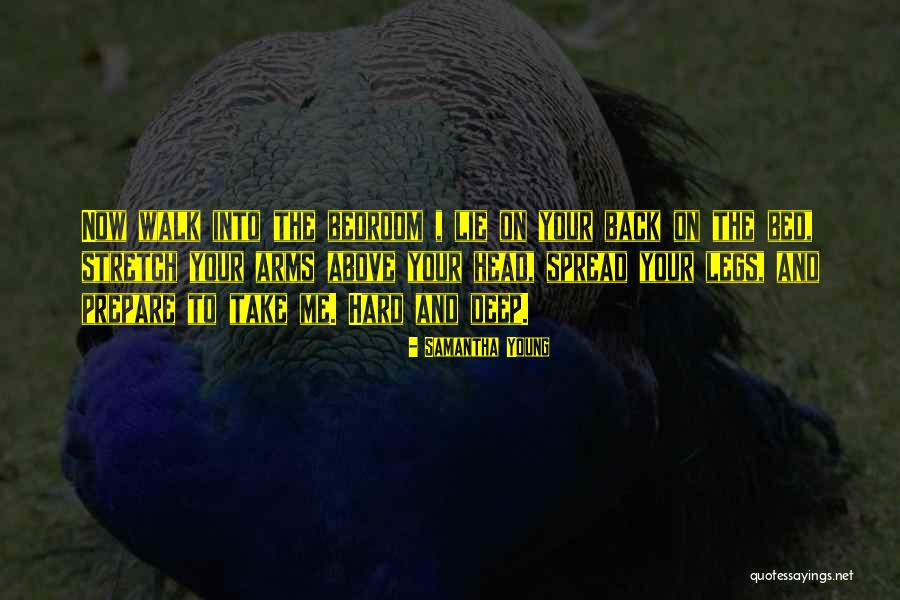 Spread Legs Quotes By Samantha Young Spread Legs Quotes By Samantha Young