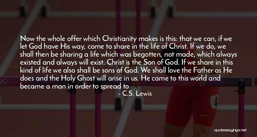 Spread Of Christianity Quotes By C.S. Lewis Spread Of Christianity Quotes By C.S. Lewis