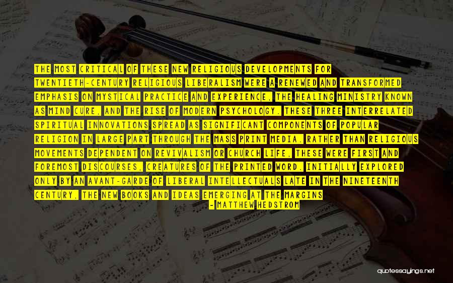 Spread Of Christianity Quotes By Matthew Hedstrom Spread Of Christianity Quotes By Matthew Hedstrom