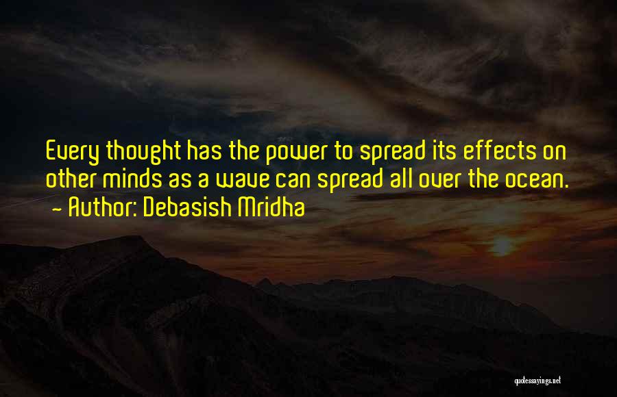 Spread The Happiness Quotes By Debasish Mridha