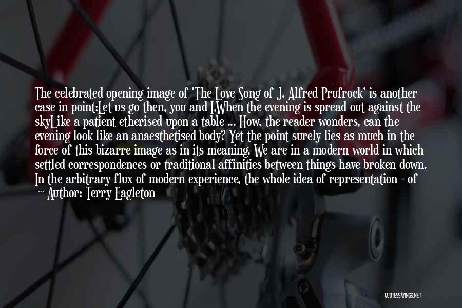 Spread The Love Quotes By Terry Eagleton