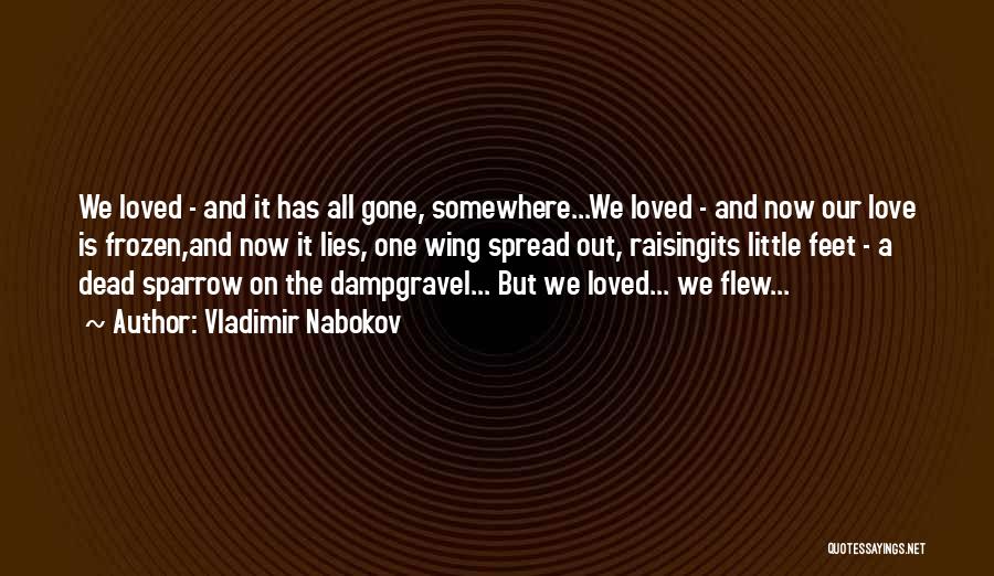 Spread The Love Quotes By Vladimir Nabokov