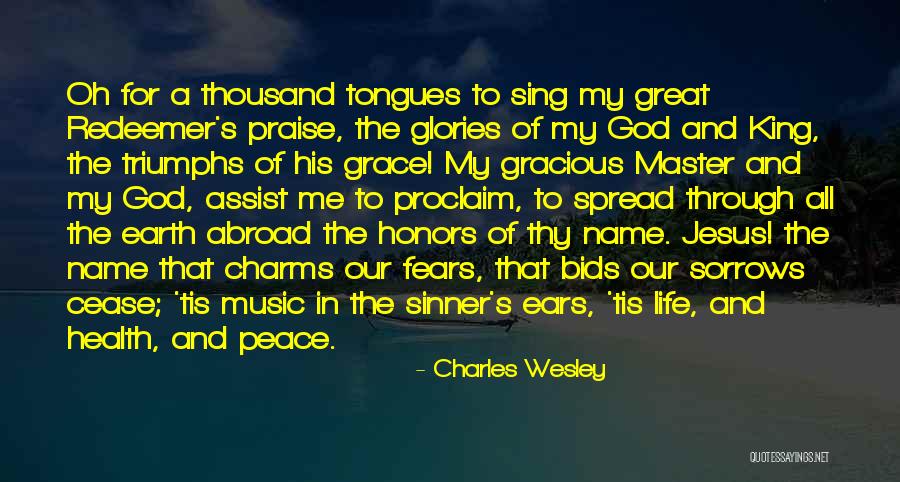 Spread The Peace Quotes By Charles Wesley