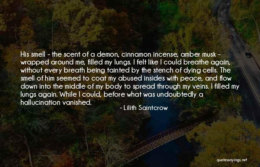 Spread The Peace Quotes By Lilith Saintcrow