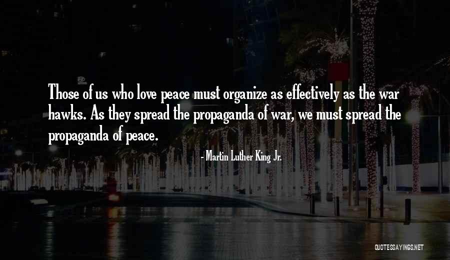 Spread The Peace Quotes By Martin Luther King Jr.