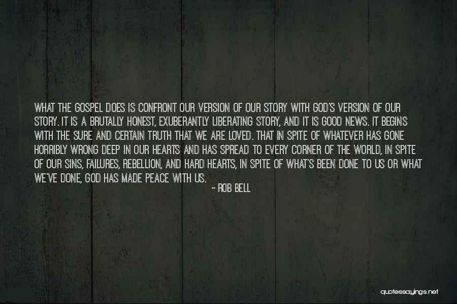 Spread The Peace Quotes By Rob Bell