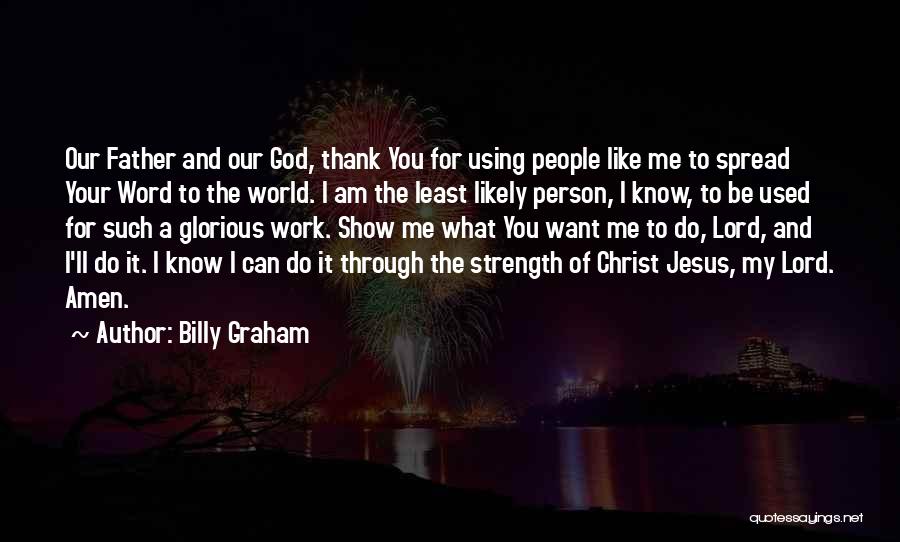 Spread The Word Quotes By Billy Graham