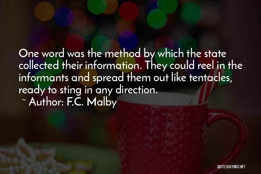 Spread The Word Quotes By F.C. Malby