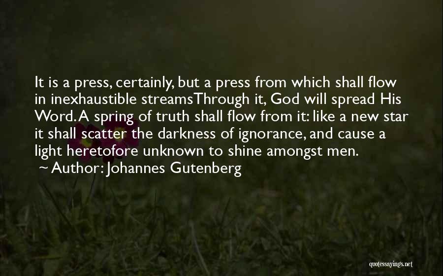 Spread The Word Quotes By Johannes Gutenberg