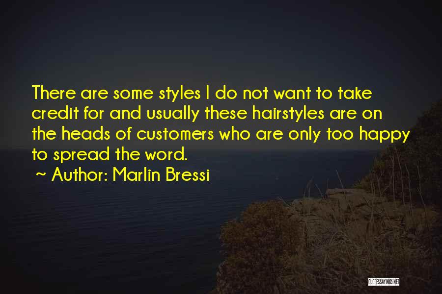 Spread The Word Quotes By Marlin Bressi