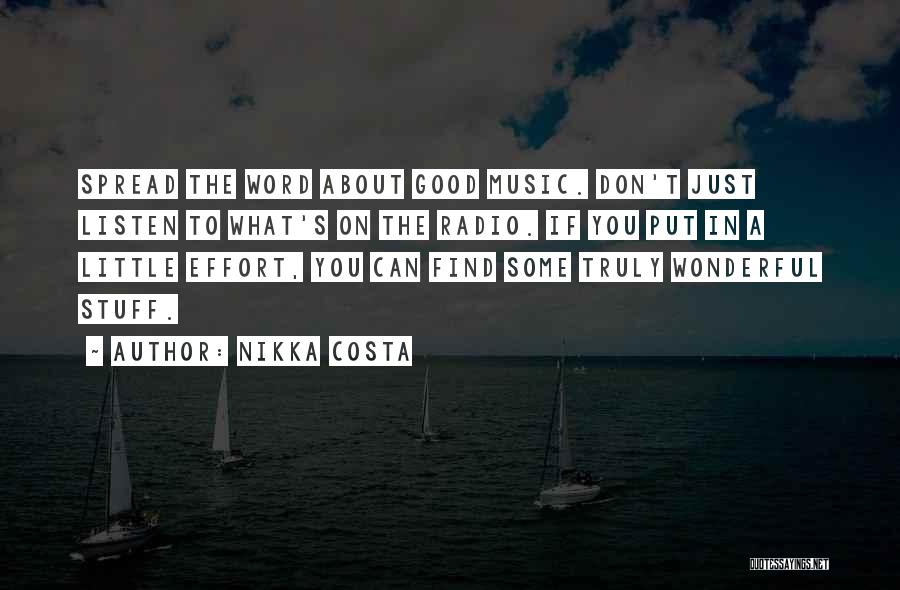 Spread The Word Quotes By Nikka Costa