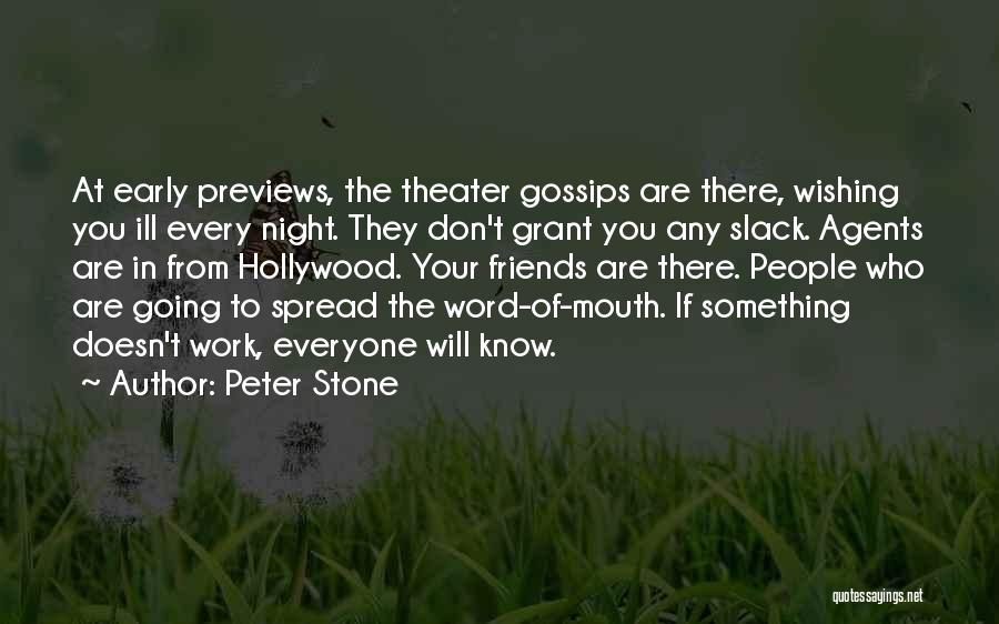 Spread The Word Quotes By Peter Stone