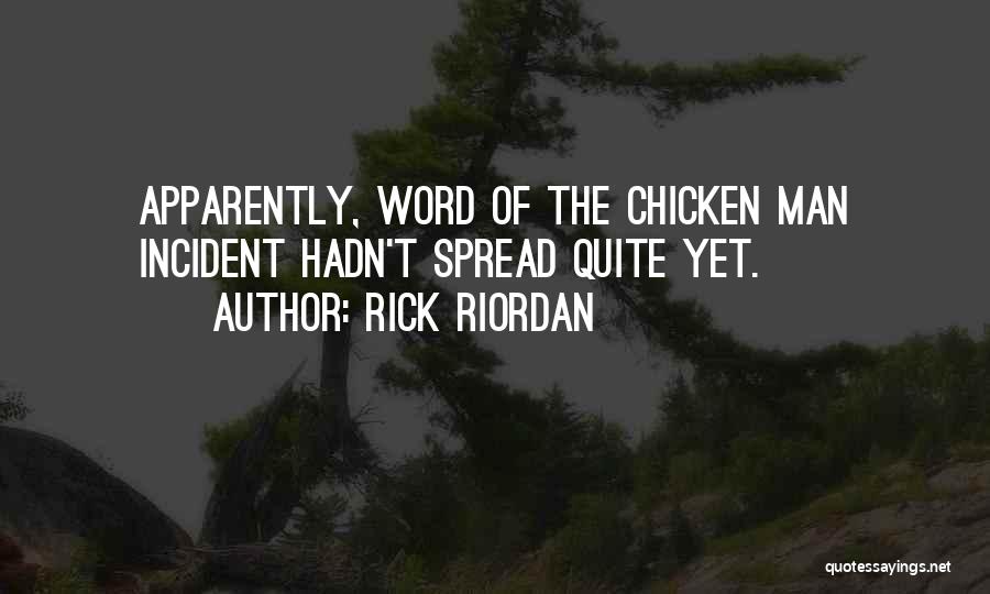 Spread The Word Quotes By Rick Riordan