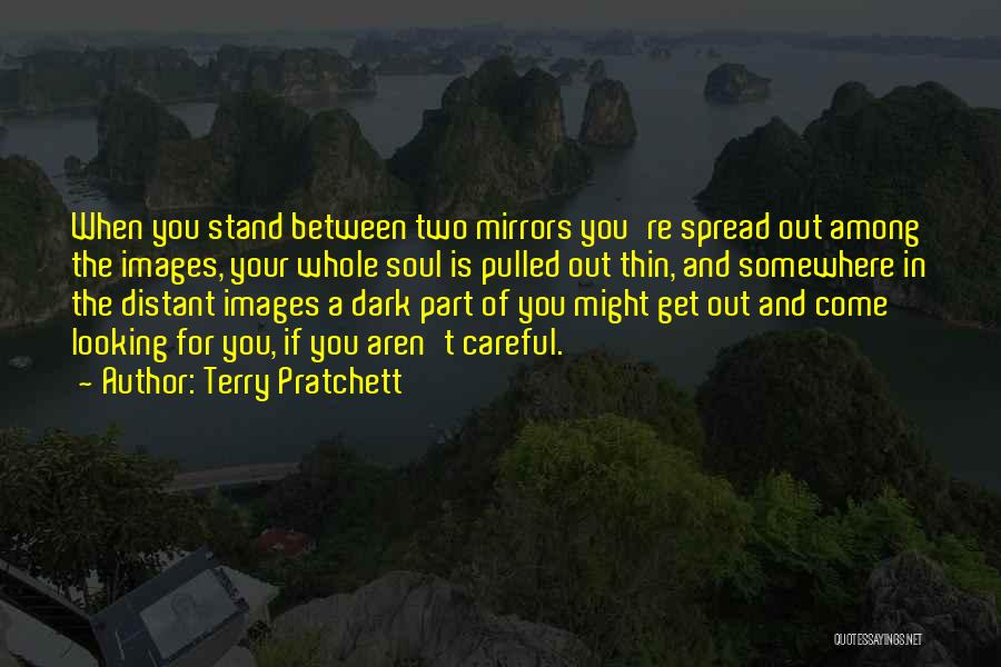 Spread Too Thin Quotes By Terry Pratchett