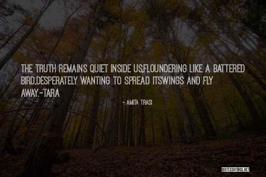 Spread Wings And Fly Quotes By Amita Trasi