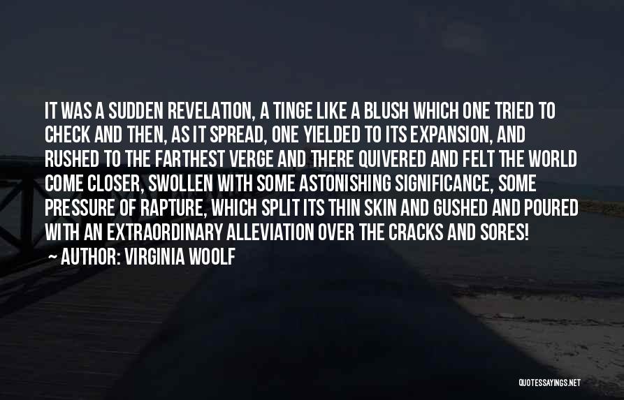 Spread Yourself Too Thin Quotes By Virginia Woolf