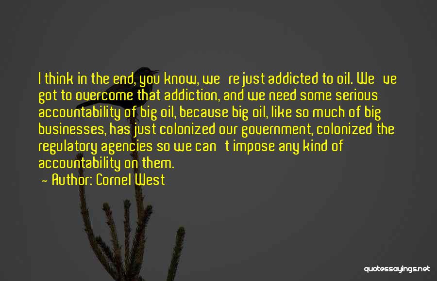 Spreadeagled Quotes By Cornel West