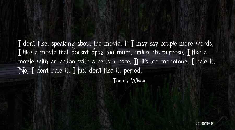 Spreading Falsehoods Quotes By Tommy Wiseau Spreading Falsehoods Quotes By Tommy Wiseau