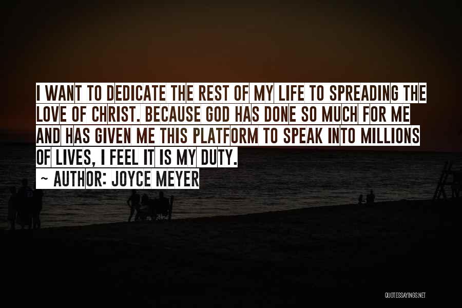 Spreading God's Love Quotes By Joyce Meyer