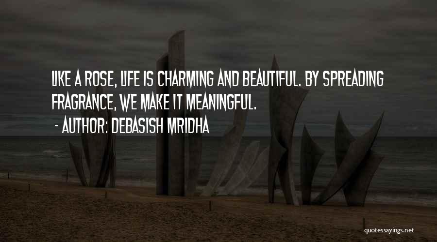 Spreading Happiness Quotes By Debasish Mridha