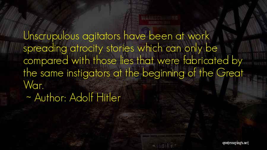 Spreading Lies Quotes By Adolf Hitler